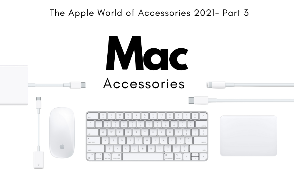 Intermediate Stoop væv Mac Accessories 2021 - Part 3